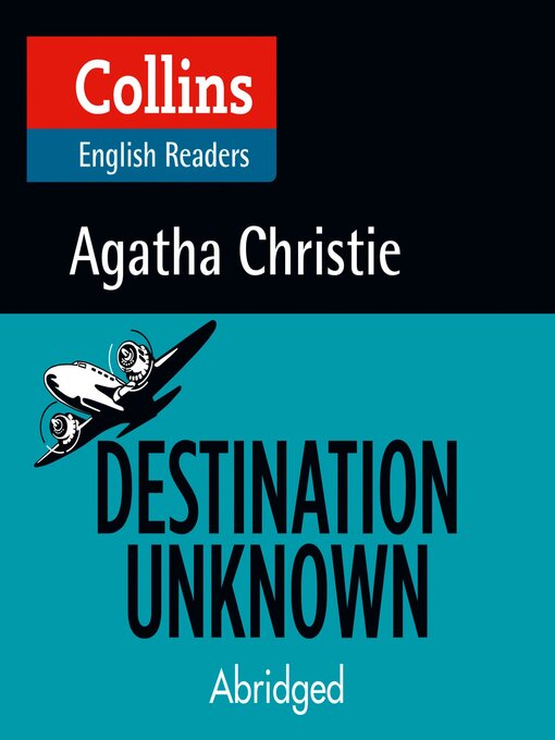 Title details for Destination Unknown by Agatha Christie - Available